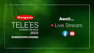 Raigam Tele'es Nominations Evening  2023 - The Nations Tele Awards