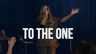 To The One - Julianna Albrecht & Christ For The Nations Worship (Live)