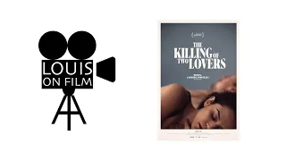 The Killing of Two Lovers reviewed by Louis on Film