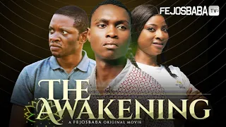 THE AWAKENING || Written by Victor Oladejo || Produced by Femi Adebile