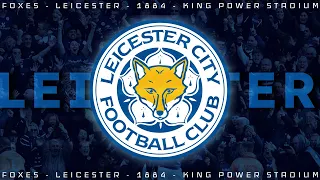 Leicester City 2023-24 Goal Song