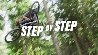 Step by Step (Max Sauerbrey Dirt Diaries 2019)