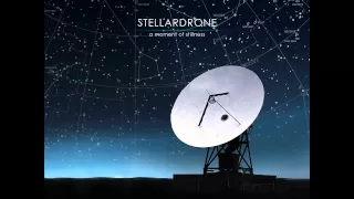 Stellardrone - A Moment Of Stillness (EP)