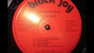 Wayne Smith - Youthman Skanking