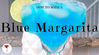 Blue Margarita | How to make a cocktail with Tequila, Blue Curacao & Lime Juice