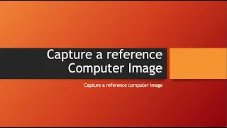 Capture Windows 10 Image