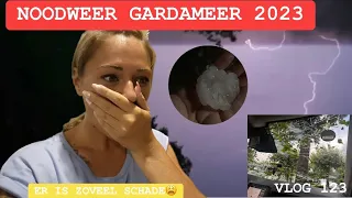 NOODWEER GARDAMEER 2023, HAGELSTENEN ZO GROOT ALS TENNISBALLEN⛈️, ER IS ZOVEEL SCHADE😫 // VLOG #123