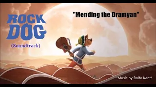 Rock Dog:Mending the Dramyan (Soundtrack)