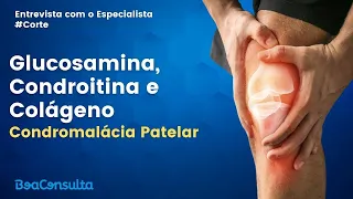 Glucosamina, Condroitina e Colágeno funciona para tratamento da Condromalácia Patelar?