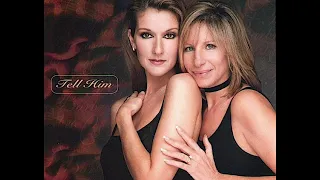 Céline Dion & Barbra Streisand - Tell Him (Acapella)