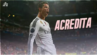 Cristiano Ronaldo - Acredita (MC Paulin da Capital)