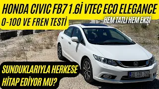 HONDA CIVIC FB7 1.6i VTEC ECO ELEGANCE! | 0-100 ve FRENLEME TESTİ | FABRİKASYON LPG #civic #fb7