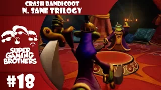SGB Play: Crash Bandicoot N.Sane Trilogy - Part 18 | Going Bear-Ass?