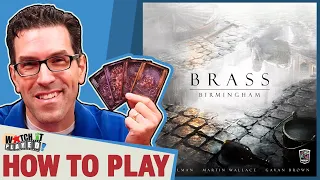 Brass: Birmingham - How To Play