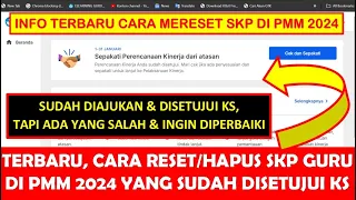 TERBARU, CARA RESET/HAPUS SKP GURU DI PMM 2024 YANG SUDAH DISETUJUI KEPALA SEKOLAH