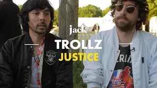 Justice : « C’est sûr que notre musique donne mal au crâne » – Trollz | JACK