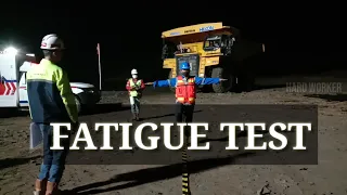 TEST FATIGUE OPERATOR TAMBANG