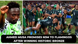 U17WWC: AHMED MUSA PROMISES N3M TO FLAMINGOS AFTER WINNING HISTORIC BRONZE