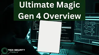 Ultimate Magic Gen 4 Overview