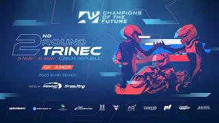 Champions of the Future 2023 Euro Series Round 2 Trinec (Saturday)