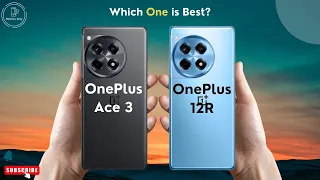 OnePlus Ace 3 vs OnePlus 12r | OnePlus