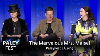 The Marvelous Mrs. Maisel at PaleyFest LA 2019: Full Conversation