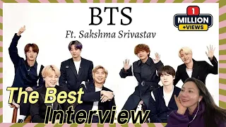 All Interviews should be like this! 💜 BTS ft Sakshma Srivastav 💜 Reaction