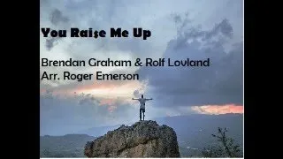 You Raise Me Up - Soprano / Arr. Roger Emerson