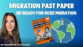 MIGRATION PAST PAPER | How to answer the questions? | GCSE History