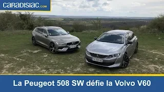 Comparatif Peugeot 508 SW VS  Volvo V60