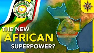 East African Federation: A New African Superpower?