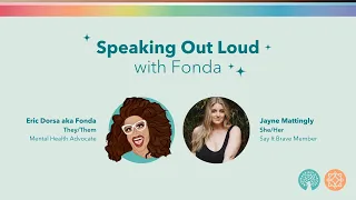 Speaking Out Loud with Fonda Featuring Jayne Mattingly