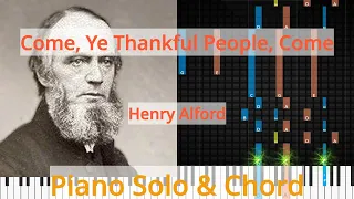 🎹Come, Ye Thankful People, Come, Solo & Chord, Henry Alford, Synthesia Piano