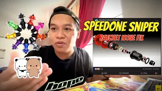 Speedone Sniper Ratchet Issue, Maayos na din natin sa wakas!! TUNOG PA MORE!!