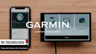 Support: Pairing an RV 795/895/1095 with the Garmin Drive™ App (Apple®)