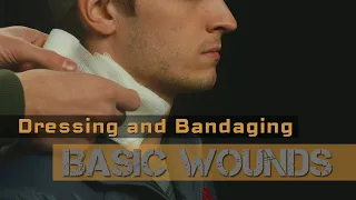 Dressing and Bandaging Bleeding and Wounds