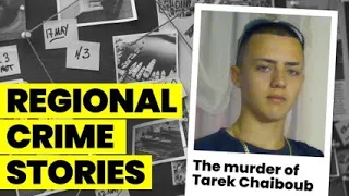 The murder of Tarek Chaiboub | Sheffield True Crime Stories