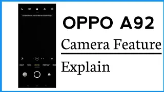 OPPO A92 Camera Features Explain