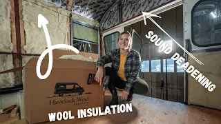 Building A Tiny Home - Sound Deadening & Havelock Wool Insulation - Off Grid Skoolie Conversion