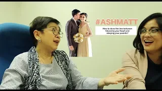 #AshMatt: Follow your heart or obey your parents?