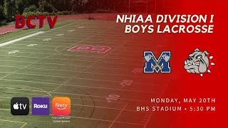 BHS Boys Varsity Lacrosse Bedford vs Merrimack 5/20/24