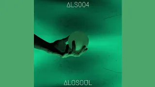 Alosoul presents: ALS004 Mix - Let's go Harder