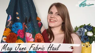 Fabric Haul May June 2021: Sewing Plans and Update