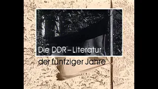Aufbruch in den Untergang - Die DDR Literatur der fünfziger Jahre