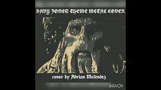 Davy Jones Theme metal cover