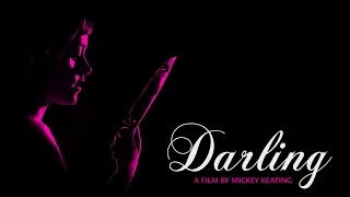 Darling - Official Trailer