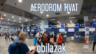 Aerodrom Tivat, Airport Tivat 4K