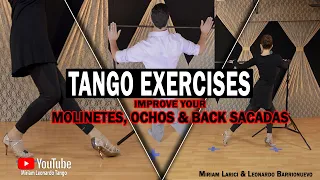 Tango Exercises to improve Molinetes, Ochos & Back Sacadas (Tango Lessons 2020)