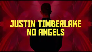 Justin Timberlake - No Angels (Visual Lyrics)