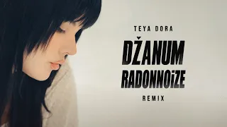 TEYA DORA - DŽANUM (Moje More) | RadonNoize | Remix | Future Bass | Chill | Tiktok